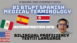 #1 Spanish English bilingual Oral Proficiency test BTLPT Medical interpreter vocabulary linguistics