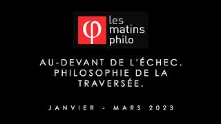 Au devant de l'échec    Christophe Perrin Les Matins Philo S12