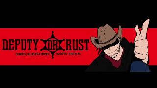 DEPUTY RUST INTERVIEW - ONEMANSHOWOFF PODCAST