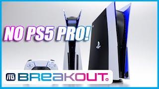 No PS5 Pro in 2024?