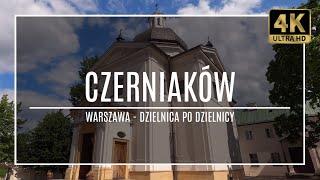 WARSZAWA [4K] – CZERNIAKÓW – ZAKOCHAJ SIĘ W WARSZAWIE! (#23 z cyklu „dzielnica po dzielnicy”)