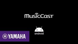 Installation Application MusicCast Controller sous Android | Yamaha Music