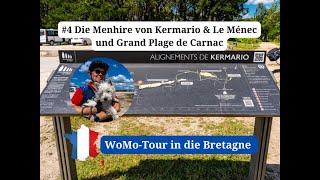 WoMo-Tour in die Bretagne: #4 Noch mehr Menhire und ein Blick auf den Grand Plage de Carnac