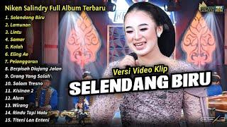 Niken Salindry Full Album || Selendang Biru, Niken Salindry Terbaru 2024 - KEMBAR MUSIC DIGITAL