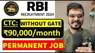 RBI Recruitment 2024| Engineering Positions | CTC: ₹ 90,000/ Month | Permanent Job| Latest Jobs 2024