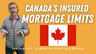 What Canada's Higher Insured Mortgage Limits Mean for You