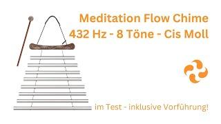 magisches Instrument für die Kangarbeit? Meinl Sonic Energy Meditation Flow Chime 432 Hz Cis Moll