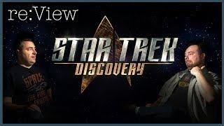 Star Trek Discovery (Pilot Episodes) - re:View