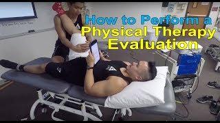 Physical Therapy Evaluation: Step by Step