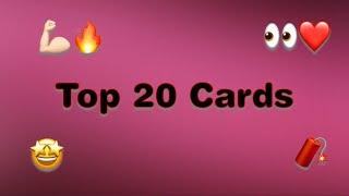 Top 20 Favorite Cards