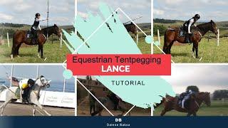 Dalene Baksa Equestrian Tentpegging Tutorial Individual Lance