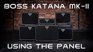 HOW TO USE THE PANEL OF THE BOSS KATANA MK-II (Tone Studio Used for Reference) #boss #bosskatana