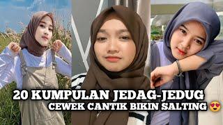 20 KUMPULAN JEDAGJEDUG CEWEK CANTIK BIKIN SALTING 