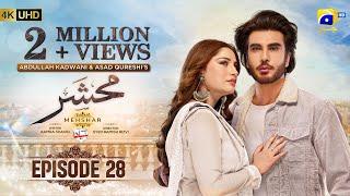 Mehshar Episode 28 [Eng Sub] - Digitally Presented by Nestle Bunyad - 12th March 2025 - HAR PAL GEO