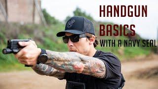 Handgun Basics with a Navy SEAL
