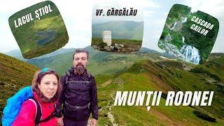 MUNȚII RODNEI Ep.3 ▶ Lacul Știol - Vf. Gărgălău - Cascada Cailor