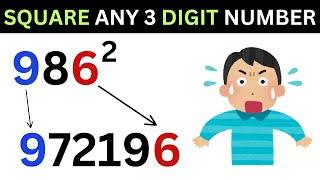 Square any 3 digit number in 5 seconds I Crazy Math Trick