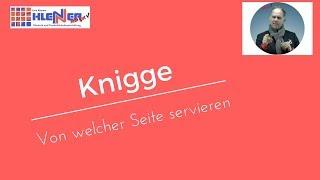 Knigge #Tischmanieren von welcher Seite wird serviert.