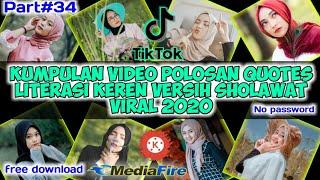 Bagi-bagi video Polosan quotes literasi Keren versi SHOLAWAT VIRAL 2020 || Free download