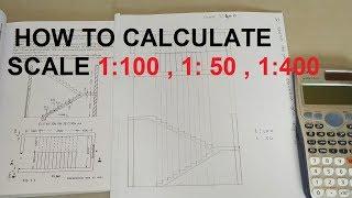 USE OF SCALE IN DRAWING | HOW TO CALCULATE SCALE 1:100 , 1:50 , 1:400