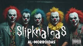 Slipknalgas - AL- Morróidas