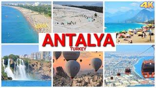 ANTALYA - TURKEY 4K