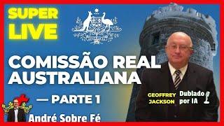 Testemunhas de Jeová: A Verdade por trás da Comissão Real Australiana - Geoffrey Jackson - Parte 1