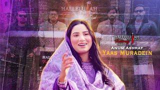 Yaas Muradein | Hallelujah The Band Feat. Anum Ashraf | Hallelujah The band Featuring Series 2