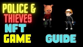 Police & Thieves NFT Game Tutorial - Crazy Simple & Cool! + GIVEAWAY