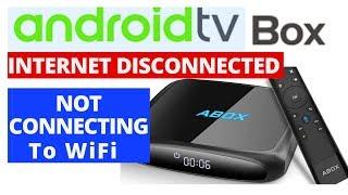 How to Fix Android TV Box WiFi Keeps Turning Off || Android TV Box not Connecting to WiFi