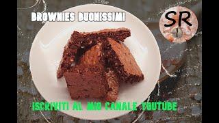 BROWNIES VELOCISSIMI E BUONISSIMI | RICETTA VELOCE