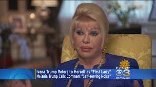 Melania Trump responds to Ivana Trump calling herself 'first lady'