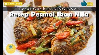 Resep Pesmol Ikan Nila Pedas Gurih PALING ENAK