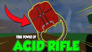 THE TRUE POWER OF MAX LEVEL ACID RIFLE GUN! | BLOXFRUITS | ROBLOX