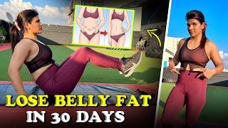 LOSE BELLY FAT IN JUST 30 DAYS | PAIT KI CHARBI SIRF 30 DIN MEIN GAYAB