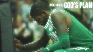 Kyrie Irving MIX - God's Plan [HD]