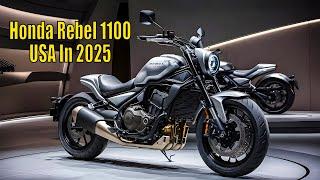 New 2025 Honda Rebel 1100: The Ultimate Modern Cruiser