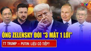 Chuyên gia: Ông Zelensky đòi “3 mặt 1 lời” với tổng thống Trump - Putin, trò chơi bước sang ván mới?
