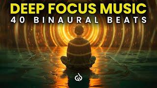 Deep Focus Music: 40 Hz Gamma Binaural Beats for Peak Performance