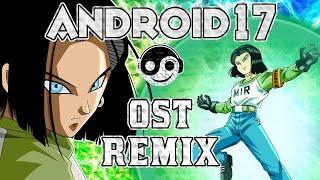 DRAGON BALL SUPER –  Instant Kill Battle (Android 17 Theme) [Styzmask Remix]