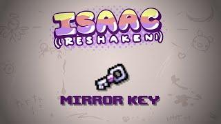 The Binding of Isaac Reshaken Item - Mirror Key