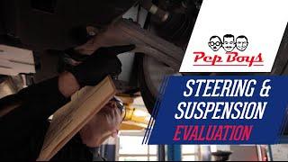 Steering & Suspension System Evaluation - Pep Boys