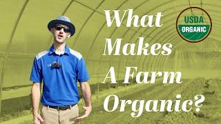 What Makes a Farm Organic?