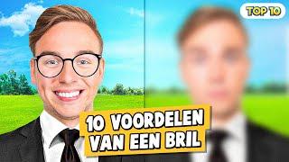 10 VOORDELEN VAN EEN BRIL!