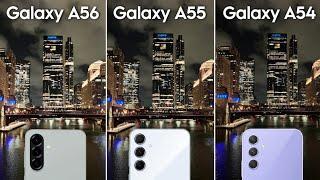 Samsung Galaxy A56 vs Samsung Galaxy A55 vs Samsung Galaxy A54 Camera Test Comparison