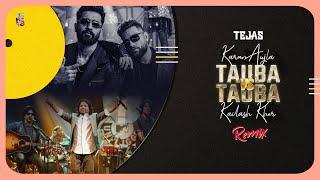 Tauba Tauba X Tauba Tauba | Bad Newz |  Karan Aujla Vs Kailash Kher | Remix | Dj Tejas