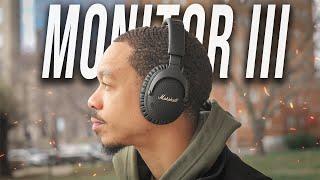 Marshall Monitor III A.N.C | The New King of Premium Headphones??