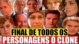 O CLONE - FINAL DE TODOS OS PERSONAGENS DA NOVELA O CLONE - Saiba como termina a história de cada um