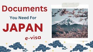 Here is the full list of documents you need for Japan Evisa for UAE residents