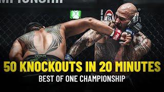 ONE Championship: 50 Knockouts In 20 Minutes